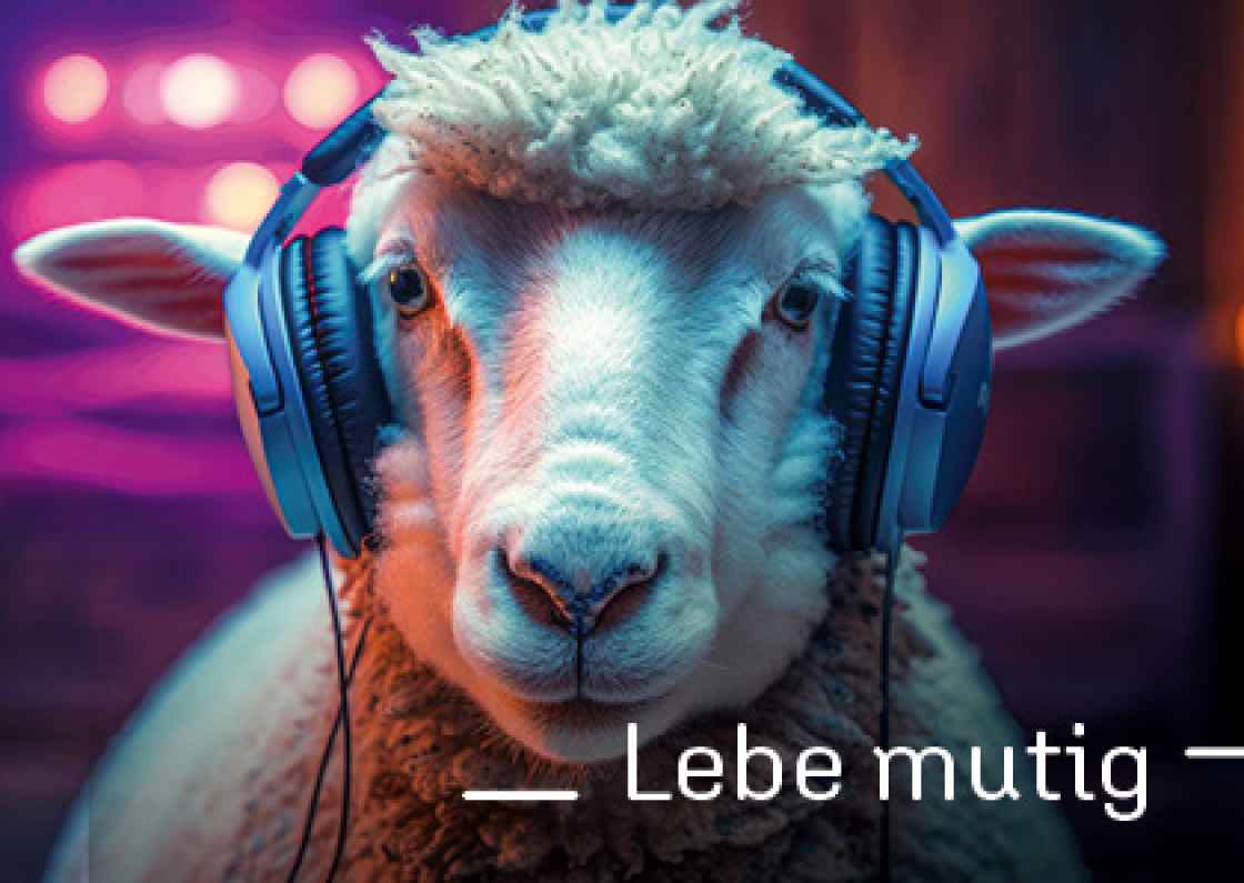 "Lebe mutig"