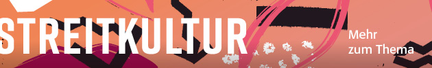 Banner zum Thema Streitkultur
