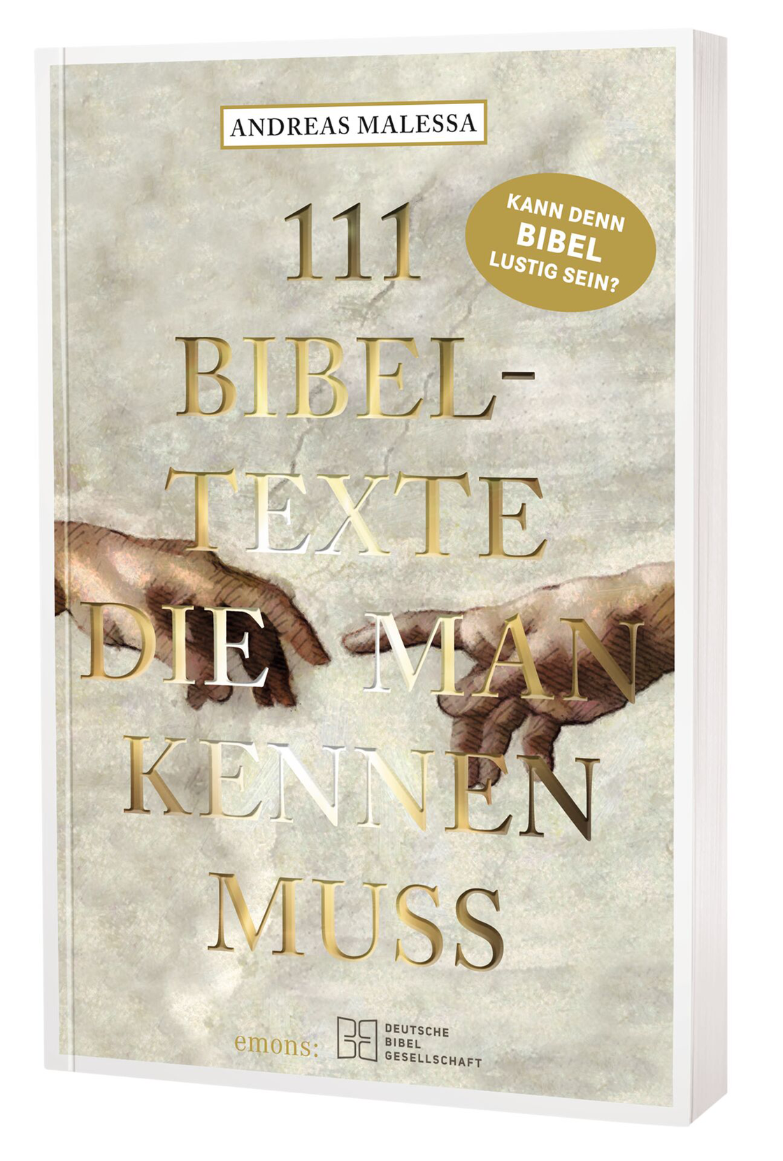 Das Buch 111 Bibeltexte, die man kennen muss