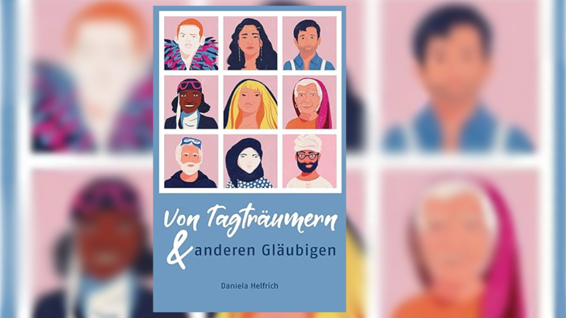Vorschaubild: Von Tagträumern & anderen Gläubigen