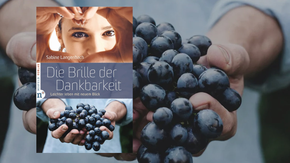 Vorschaubild: Die Brille der Dankbarkeit