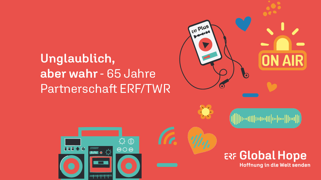 Vorschaubild: 65 Jahre Partnerschaft ERF / TWR