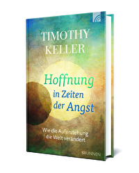 Hoffnung in Zeiten der Angst