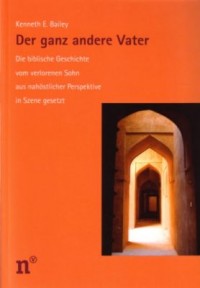 Der ganz andere Vater