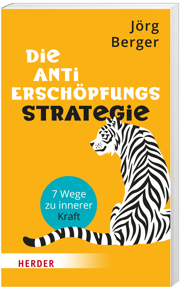 Buch "Die Anti-Erschöpfungsstrategie" im ERF Shop bestellen (© HERDER)