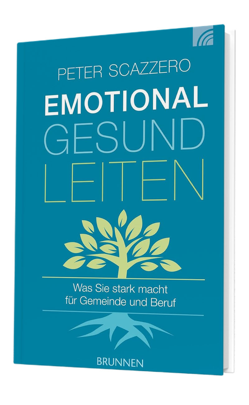 „Emotional gesund leiten“ von Peter Scazzero, 2017.